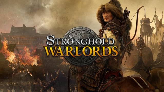 Stronghold: Warlords
