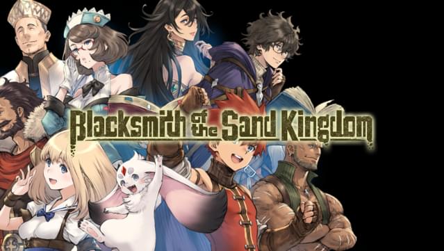 Blacksmith of the Sand Kingdom