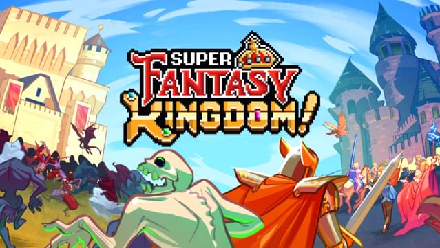 Super Fantasy Kingdom
