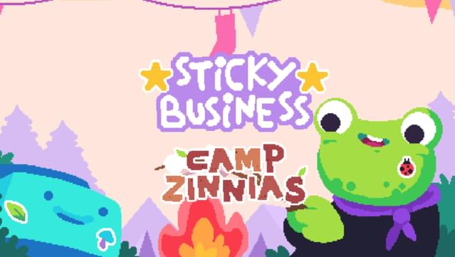 Sticky Business: Camp Zinnias