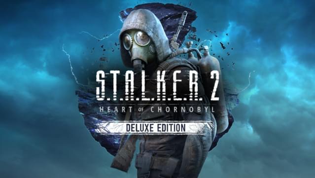 S.T.A.L.K.E.R. 2: Heart of Chornobyl - Deluxe Edition