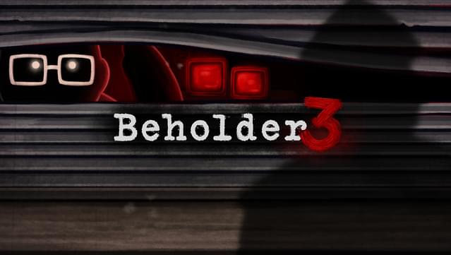 Beholder 3