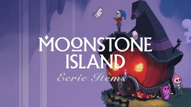 Moonstone Island Eerie Items DLC Pack