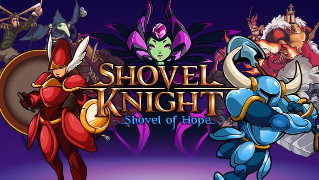 Shovel Knight: Shovel of Hope
