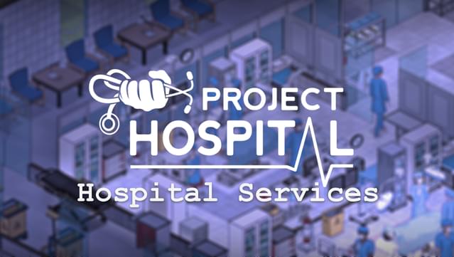 Project Hospital - Hospital Services