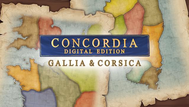 Concordia: Digital Edition - Gallia & Corsica