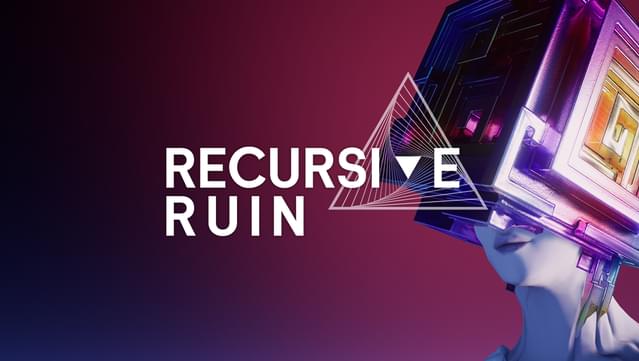 Recursive Ruin