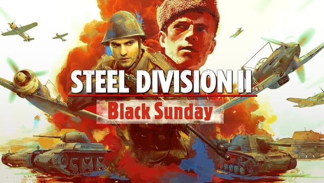 Steel Division 2 - Black Sunday