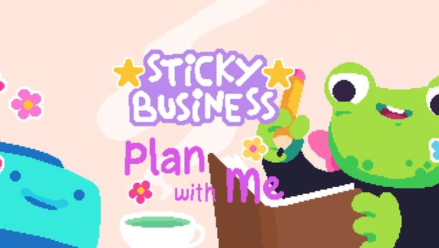 Sticky Business: Plan With Me