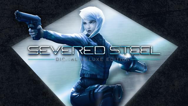 Severed Steel Digital Deluxe Version