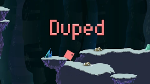 Duped