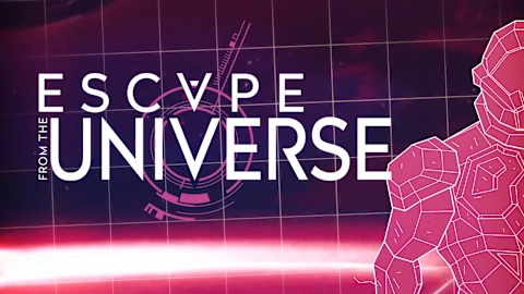 Escape from the Universe