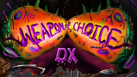 Weapon of Choice DX