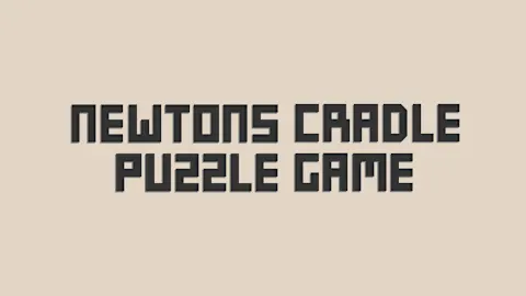 Newton's Cradle Puzzle Game
