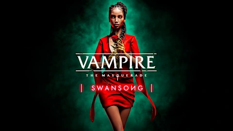 Vampire: The Masquerade - Swansong