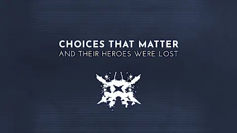 Choices That Matter: And Their Heroes Were Lost