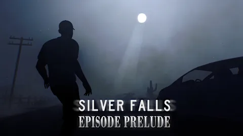 Silver Falls Episode Prelude
