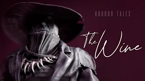 HORROR TALES: The Wine