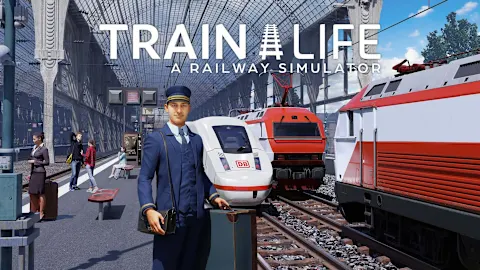 Train Life: A Railway Simulator