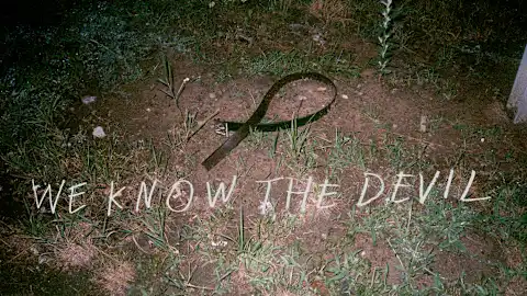 We Know the Devil
