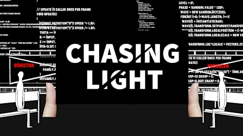 Chasing Light