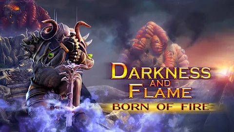 Darkness and Flame: Born of Fire