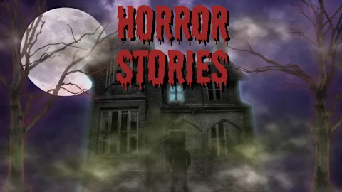 Horror Stories