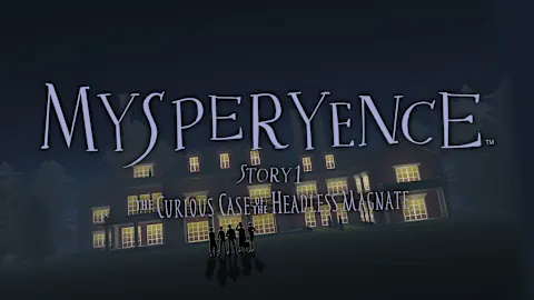 MYSPERYENCE Story 1: The Curious Case of the Headless Magnate