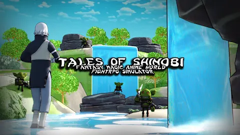 Tales of Shinobi Fantasy Magic Anime World Fight RPG Simulator