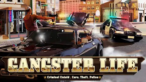 Gangster Life: Criminal Untold, Cars, Theft, Police