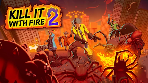 KILL IT WITH FIRE! 2