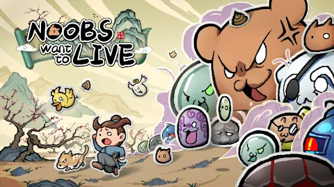 Noobs Want to Live