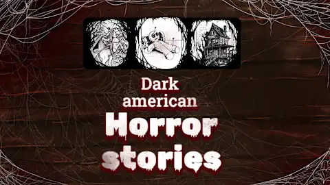 Dark American Horror Stories