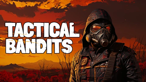 TACTICAL BANDITS