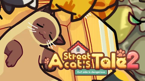 A Street Cat's Tale 2: Outside is Dangerous