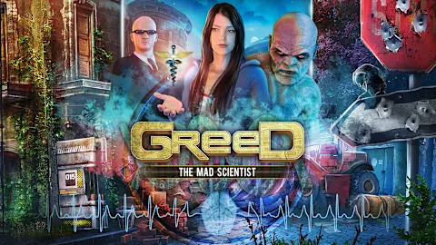 Greed: The Mad Scientist