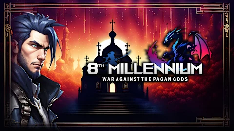 8th MILLENNIUM: WAR AGAINST THE PAGAN GODS