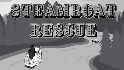 STEAMBOAT RESCUE