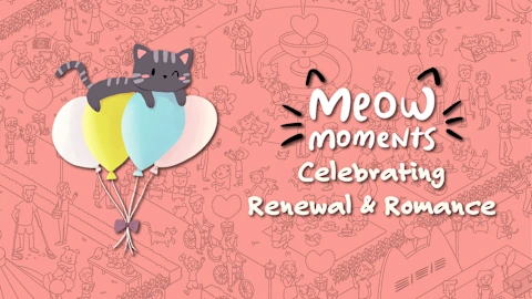 Meow Moments: Celebrating Renewal & Romance
