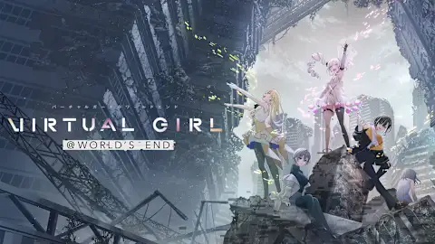 VIRTUAL GIRL @ WORLD’S END