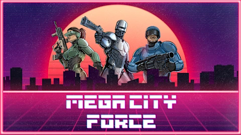 Mega City Force