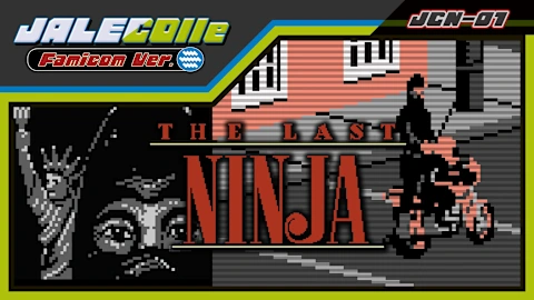 JALECOlle Famicom Ver. The Last Ninja