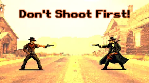 Don't Shoot First!