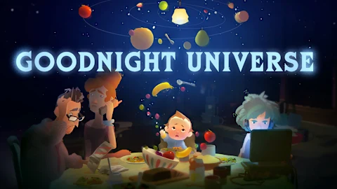 Goodnight Universe