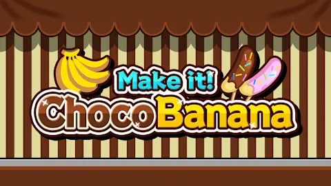 Make it! Choco Banana