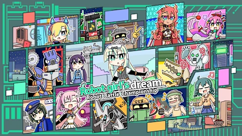 Robot girl's dream -RobotBattleChampionship-