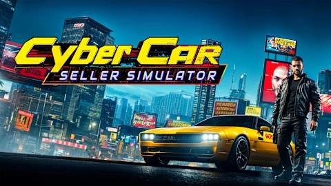 Cyber Car Seller Simulator