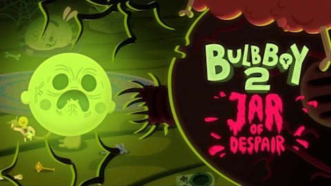 Bulb Boy 2: Jar of Despair