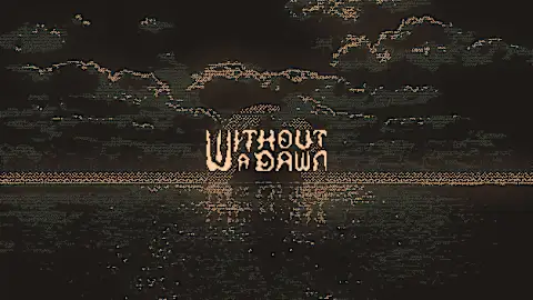 Without a Dawn