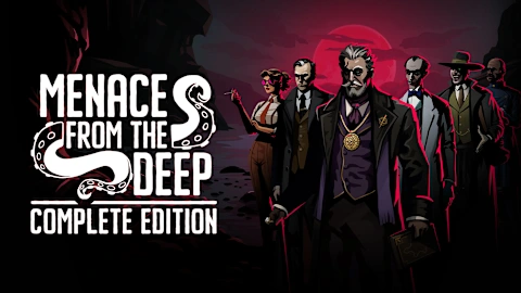 Menace from the Deep: Complete Edition